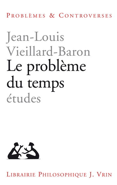 Le problème du temps : sept études