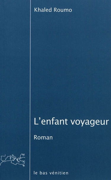 L'enfant voyageur