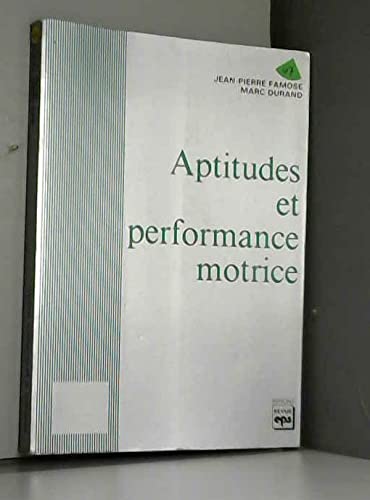 Aptitudes et performance motrice