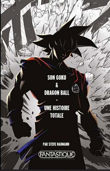 Son Goku & Dragon Ball Z : une histoire totale