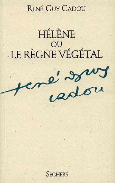 Hélène ou le Règne végétal