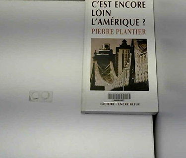 C'est encore loin l'amerique ?