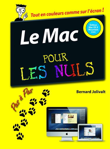Le Mac édition OS X Mountain Lion pas à pas pour les nuls