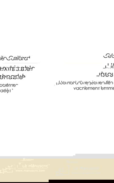 L'Inextricable Insoutenable