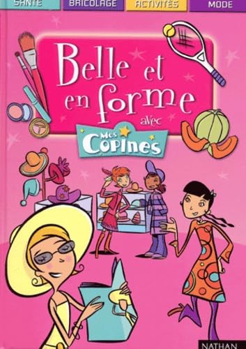 Belle et en forme avec mes copines