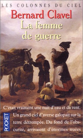 Les Colonnes du ciel, tome 3 : La Femme de guerre