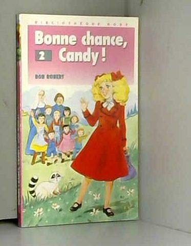 Bonne chance candy!