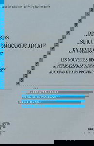 Regards sur la démocratie locale en Wallonie : les nouvelles règles applicables aux communes, aux CPAS et aux provinces