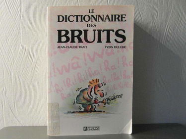 DICT DES BRUITS