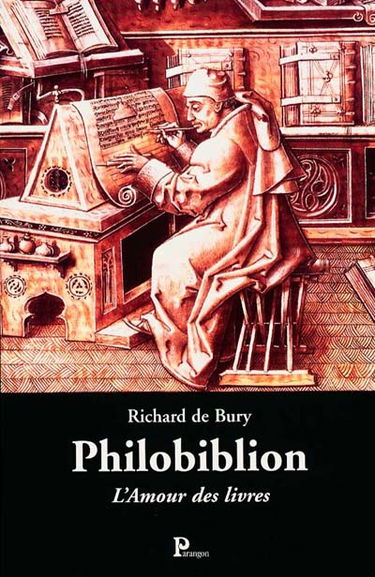 Philobiblion : excellent traité de l'amour des livres