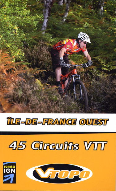 Ile de France ouest : 46 circuits VTT