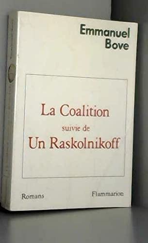 La coalition. Un Raskolnikoff