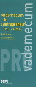 Vademecum de l'entrepreneur TPE-PME