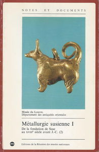 Metallurgie susienne I 2 volumes (sn 00 2019)