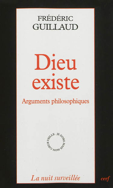 Dieu existe : arguments philosophiques