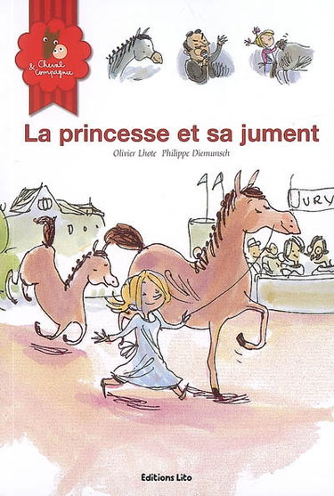 Cheval & compagnie. Vol. 2. La princesse et sa jument