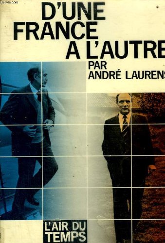 Couverture de D'une france a l'autre. collection : l'air du temps .