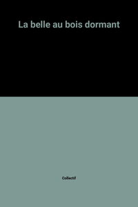 La belle au bois dormant