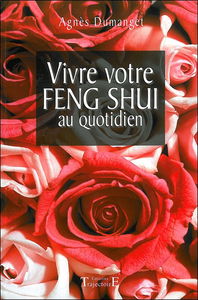 Votre feng shui au quotidien