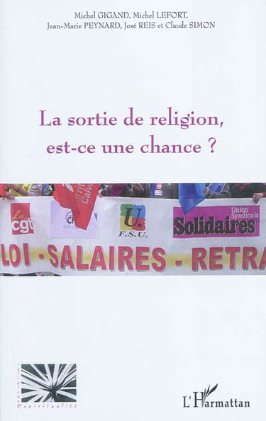 La sortie de religion : est-ce une chance ?