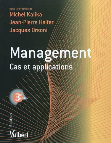 Management : cas et applications