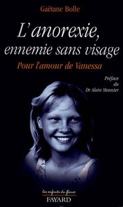 Anorexie, l'ennemi sans visage