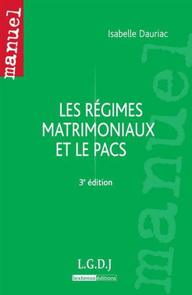 Les régimes matrimoniaux et le Pacs