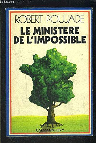 Le Ministère de l'impossible