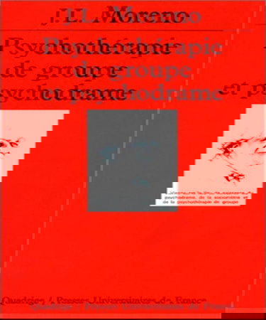 Psychothérapie de groupe et psychodrame