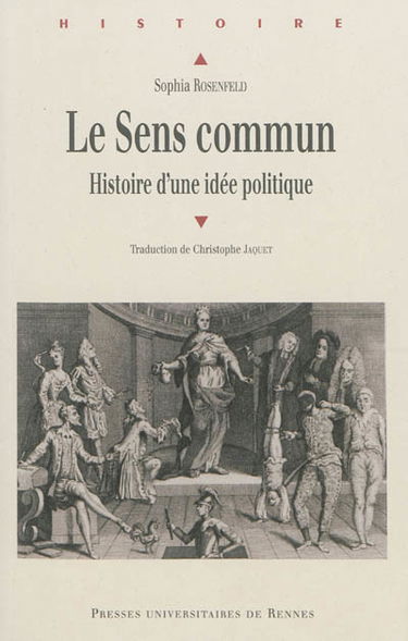 Le sens commun : histoire d'une idée politique