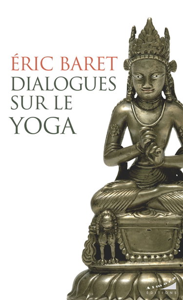 Couverture de Dialogues sur le yoga par Eric Baret