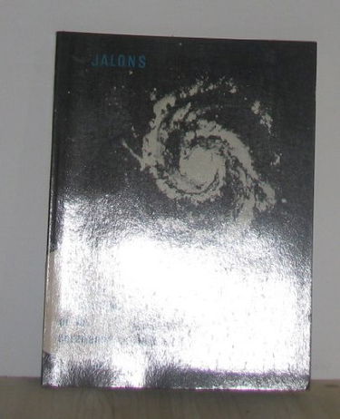 Jalons recherche scientifique et foi chrétienne/je sais je crois