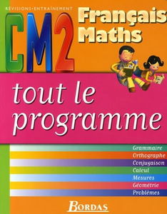 TOUT LE PROGRAMME CM2 NP2006 (Ancienne Edition)