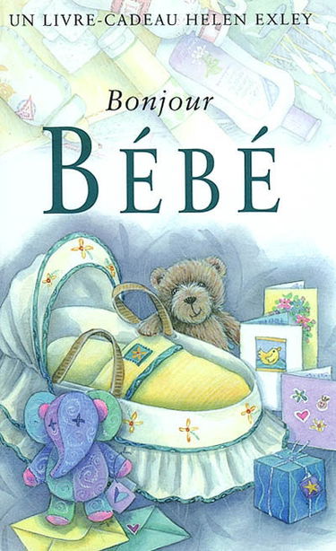 Bonjour bébé