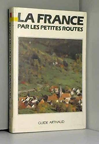 France par les petites routes (La)