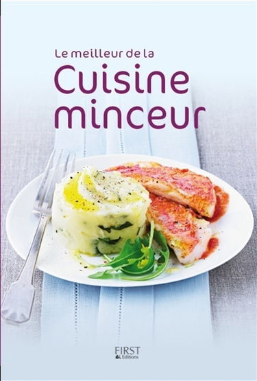 Le meilleur de la cuisine minceur