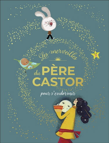 Couverture de Les merveilles du Père Castor pour s'endormir par Collectif