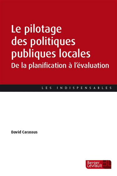 Le pilotage des politiques publiques locales : de la planification à l'évaluation