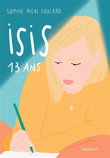 Couverture de Isis, 13 ans par Sophie Rigal-Goulard