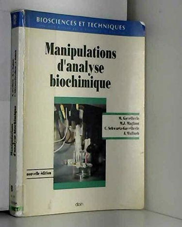 Manipulations d'analyse biochimique