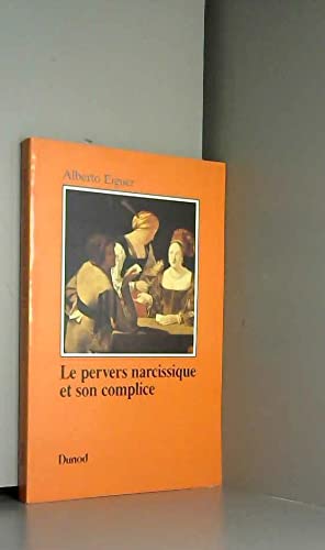Le pervers narcissique et son complice