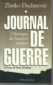 Journal de guerre : chronique de Sarajevo assiégée