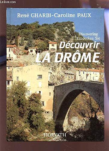 Découvrir la Drôme