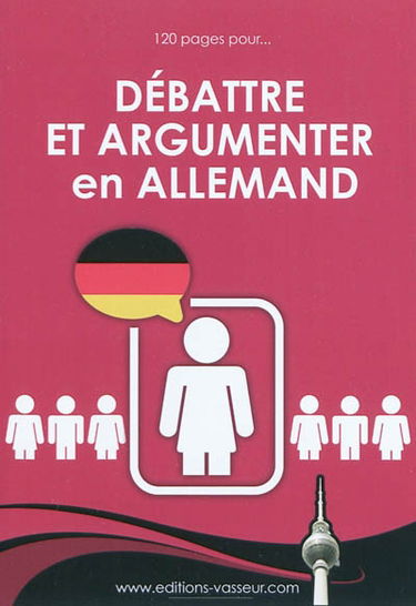 Débattre et argumenter en allemand