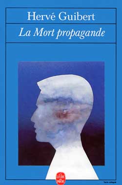 La Mort propagande : et autres textes de jeunesse