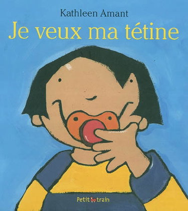 Couverture de Je veux ma tétine