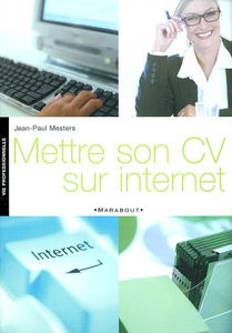 Mettre son CV sur Internet