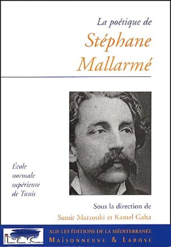La poétique de Stéphane Mallarmé