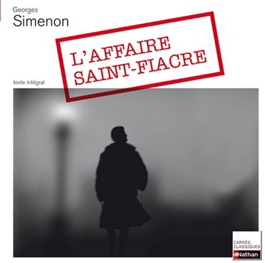 L'affaire Saint-Fiacre : 1932 : texte intégral