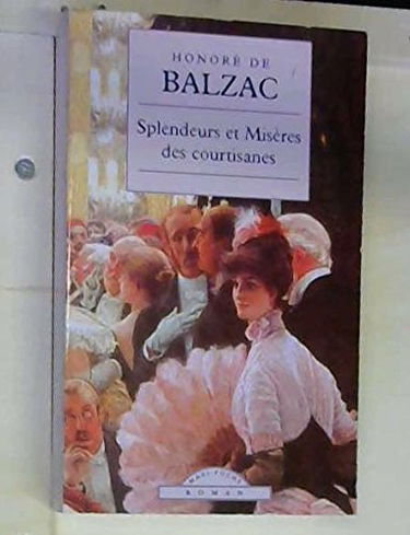 Splendeurs et misères des courtisanes